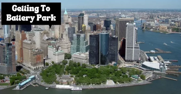 How To Get To Battery Park From Times Square