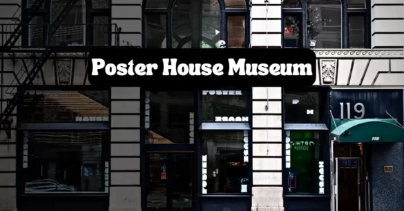 Poster House Museum New York City